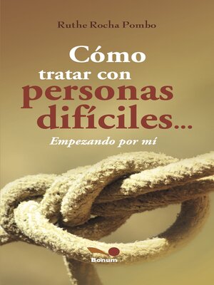 cover image of Cómo tratar con personas difíciles...